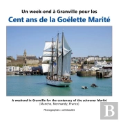 Week End A Granville Pour Cent Ans De Go