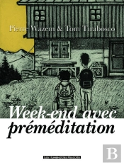 Week-End Avec Premeditation Ned 2012