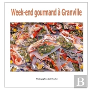 Week End Gourmand A Granville