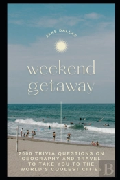 Weekend Getaway