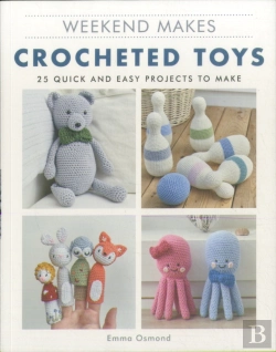 Bertrand.pt - Weekend Makes: Crocheted Toys