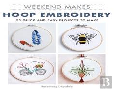 Weekend Makes: Hoop Embroidery