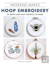 Weekend Makes: Hoop Embroidery