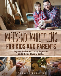 Bertrand.pt - Weekend Whittling For Kids And Parents