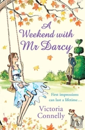 Weekend With Mr Darcy