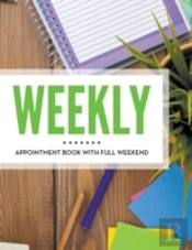 Weekly Appointment Book With Full Weekend