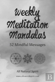 Weekly Meditation Mandalas