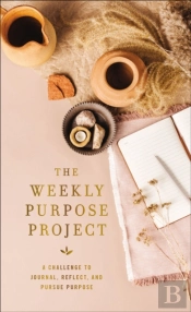 Weekly Purpose Project