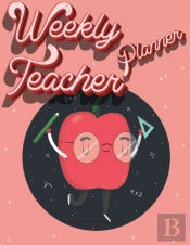 Weekly Teacher Planner