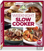 Weeknight Slow Cooker, 2nd Edition