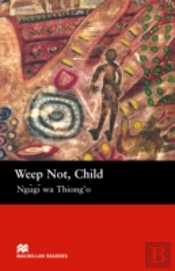Weep Not, Child