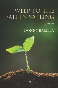 Bertrand.pt - Weep To The Fallen Sapling: Poems