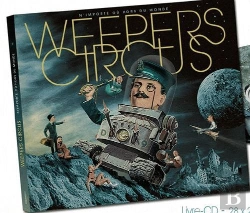 Bertrand.pt - Weepers Circus N'Importe Ou Hors Du Mond