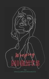 Weeping Nights