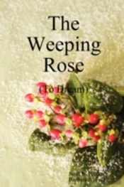Weeping Rose