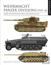 Wehrmacht Panzer Divisions 1939â€“45
