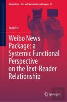 Weibo News Package: A Systemic Functional Perspective On The Text-Reader Relationship