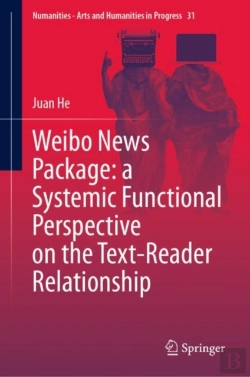 Bertrand.pt - Weibo News Package: A Systemic Functional Perspective On The Text-Reader Relationship