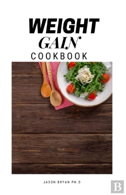 Bertrand.pt - Weight Gain Cookbook