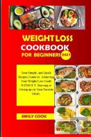 Weight Loss Cookbook  For Beginners
