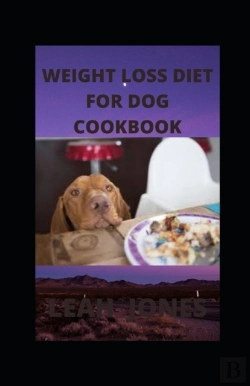Bertrand.pt - Weight Loss Diet For Dog Cookbook