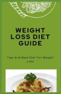Weight Loss Diet Guide