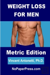 Weight Loss For Men - Metric Edition