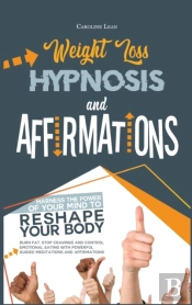 Weight Loss Hypnosis And Affirmations