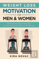 Weight Loss Motivation For Men And Women