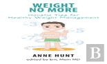 Weight No More