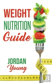 Weight Nutrition Guide