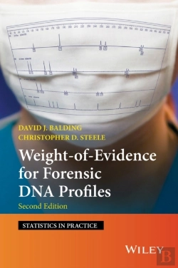 Bertrand.pt - Weight-Of-Evidence For Forensic Dna Profiles