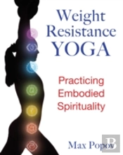 Weight-Resistance Yoga