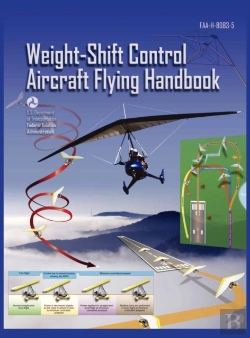 Bertrand.pt - Weight-Shift Control Aircraft Flying Handbook (Faa-H-8083-5)
