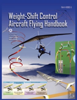 Bertrand.pt - Weight-Shift Control Aircraft Flying Handbook (Faa-H-8083-5)
