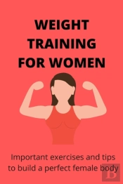 Weight Training For Women