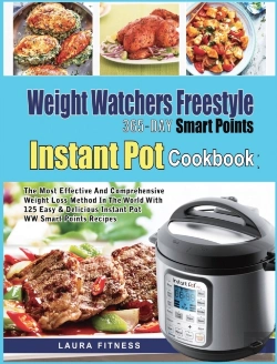 Bertrand.pt - Weight Watchers Freestyle 365-Day Smart Points Instant Pot Cookbook