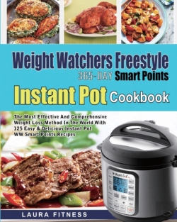 Bertrand.pt - Weight Watchers Freestyle 365-Day Smart Points Instant Pot Cookbook