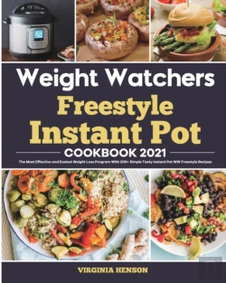 Bertrand.pt - Weight Watchers Freestyle Instant Pot Cookbook 2021