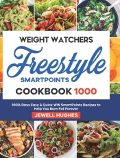 Weight Watchers Freestyle Smartpoints Cookbook 1000