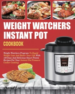 Bertrand.pt - Weight Watchers Instant Pot Cookbook