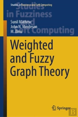 Bertrand.pt - Weighted And Fuzzy Graph Theory