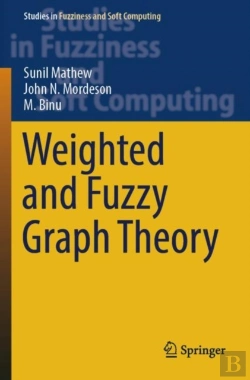 Bertrand.pt - Weighted And Fuzzy Graph Theory
