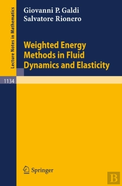 Bertrand.pt - Weighted Energy Methods In Fluid Dynamics And Elasticity