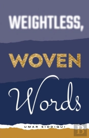 Weightless, Woven Words