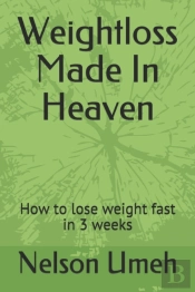 Weightloss Made In Heaven