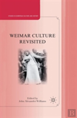 Bertrand.pt - Weimar Culture Revisited