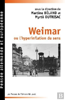 Bertrand.pt - Weimar Ou L'Hyperinflation Du Sens ; Portraits Et Exils