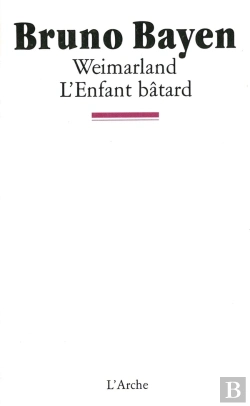 Bertrand.pt - Weimarland - L'Enfant Batard
