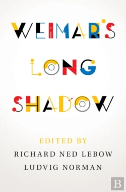 Bertrand.pt - Weimar'S Long Shadow